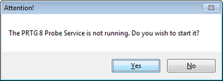 PRTG Probe Administrator Start Service Request PRTG Probe Administrator Start Service Request